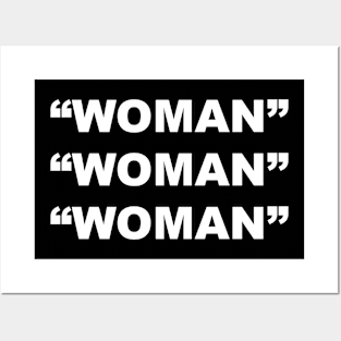 WOMAN WOMAN WOMAN Posters and Art